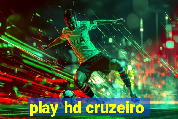 play hd cruzeiro